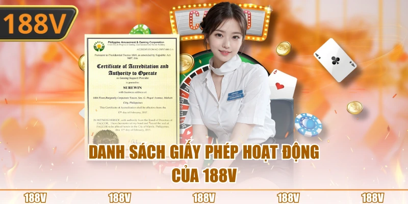 Danh sách giấy phép hoạt động của 188V