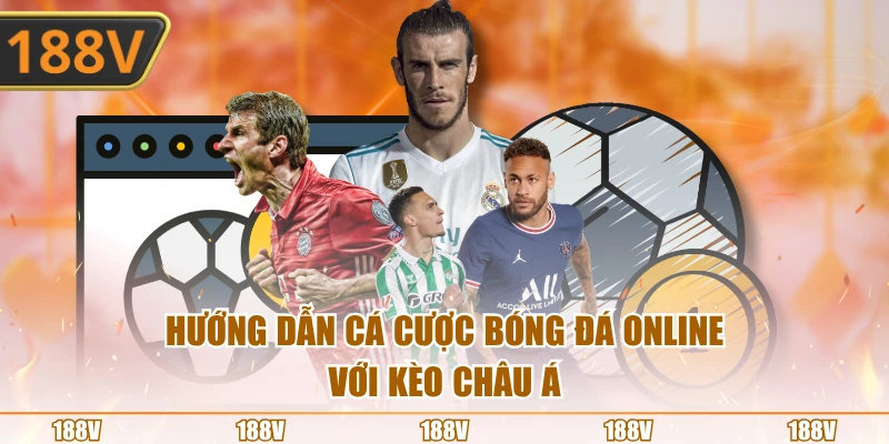 Hướng dẫn cá cược bóng đá tại 188V giành chiến thắng lớn