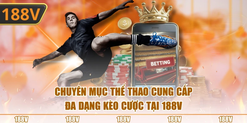 Chuyên mục chất lượng cung cấp đạng kèo cược